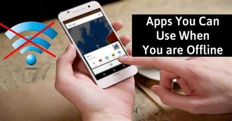 Çevrimdışı Kullanabileceğiniz En İyi Uygulamalar